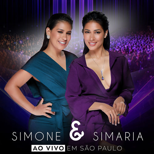 EP Simone e Simaria Ao Vivo em São Paulo 2018 | Planeta Country