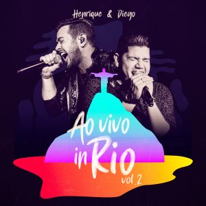 Dupla Henrique & Diego lança 2° bundle do DVD "Ao Vivo in Rio" 41