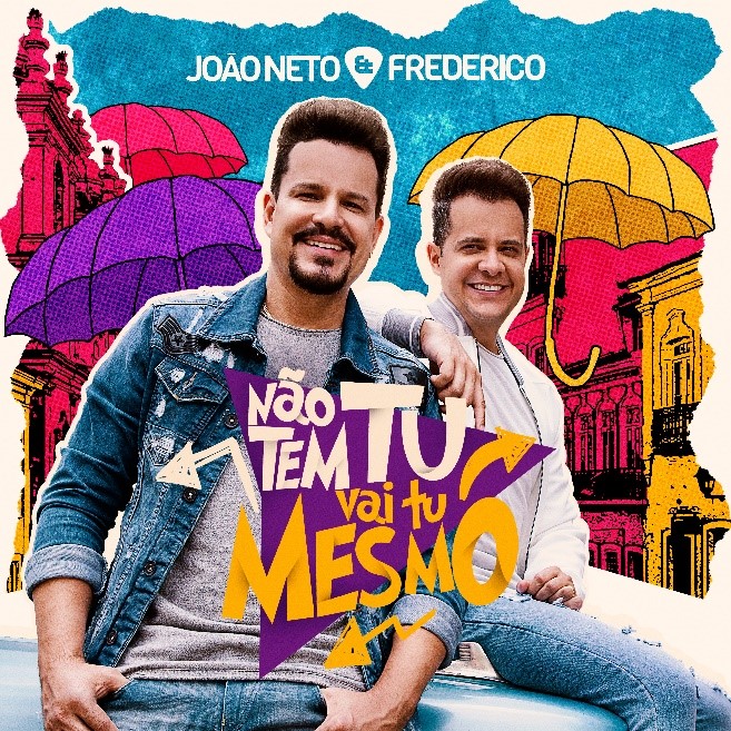 João Neto & Frederico lançam clipe de “Não Tem Tu, Vai Tu Mesmo" 41