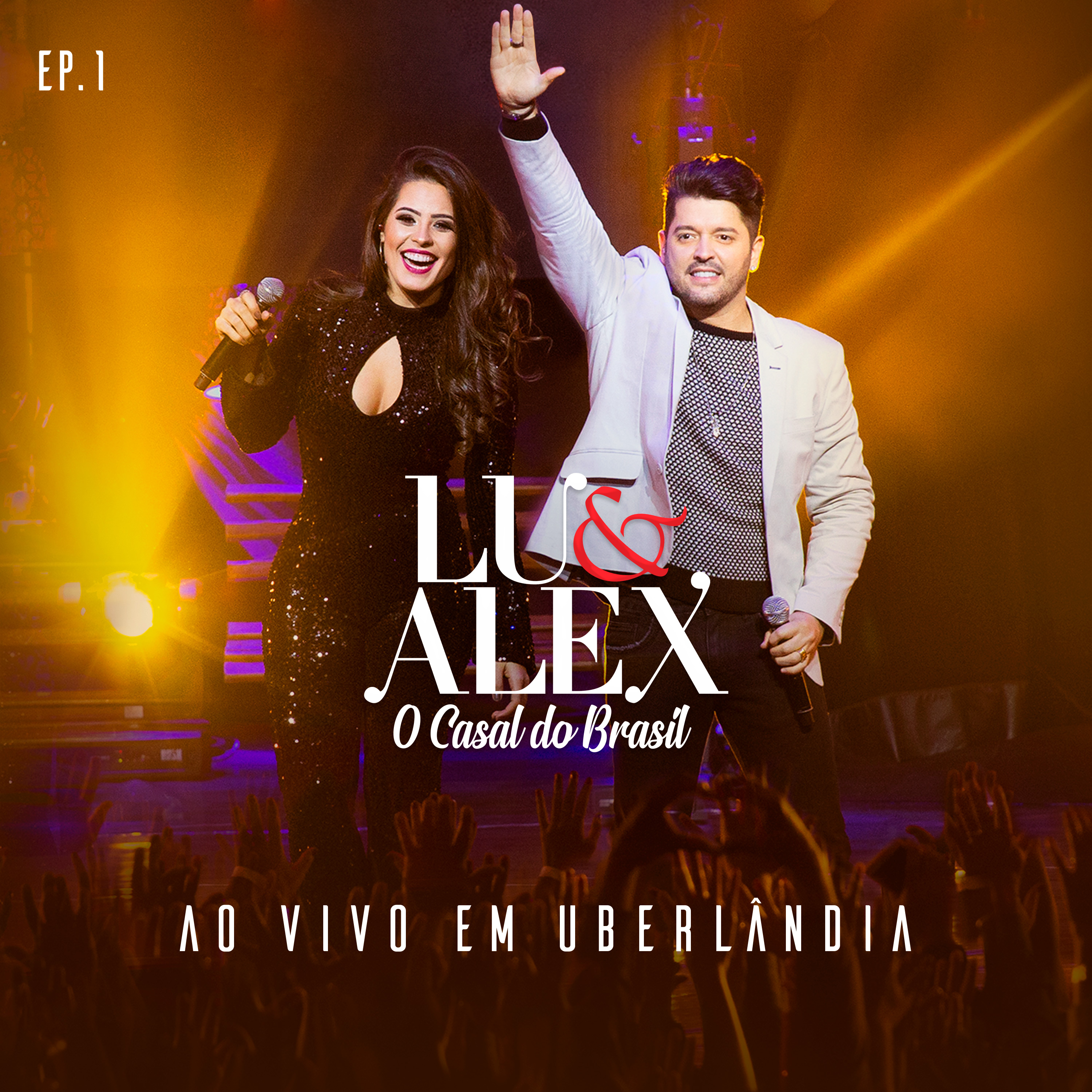 Lu & Alex lançam EP1 do DVD “Ao Vivo em Uberlândia” 41
