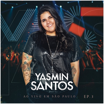 Yasmin Santos lança terceiro EP do DVD “Ao Vivo em São Paulo” 41