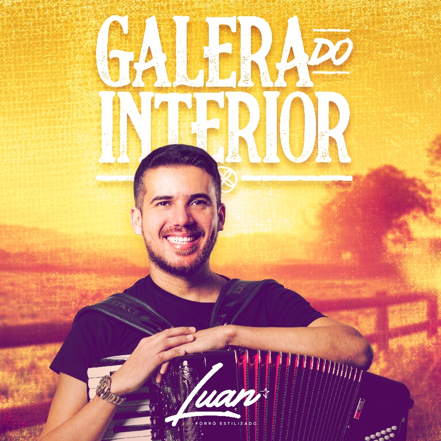 Luan Estilizado lançou o single "Galera do Interior" nesta sexta (06) 41