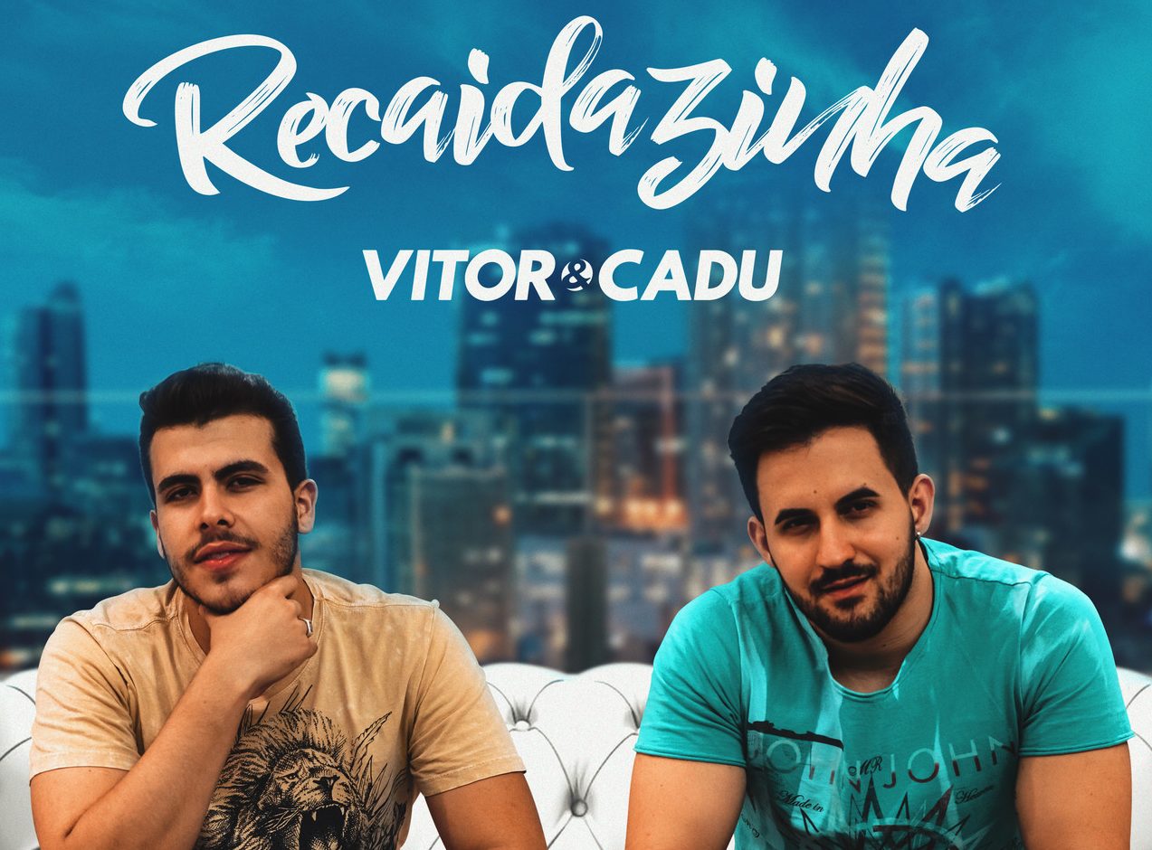 “Recaidazinha” é o novo clipe de Vitor e Cadu 41
