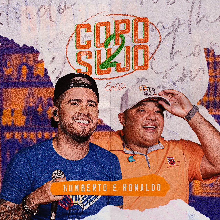 Humberto e Ronaldo lançam segundo EP do álbum "Copo Sujo 2" 42