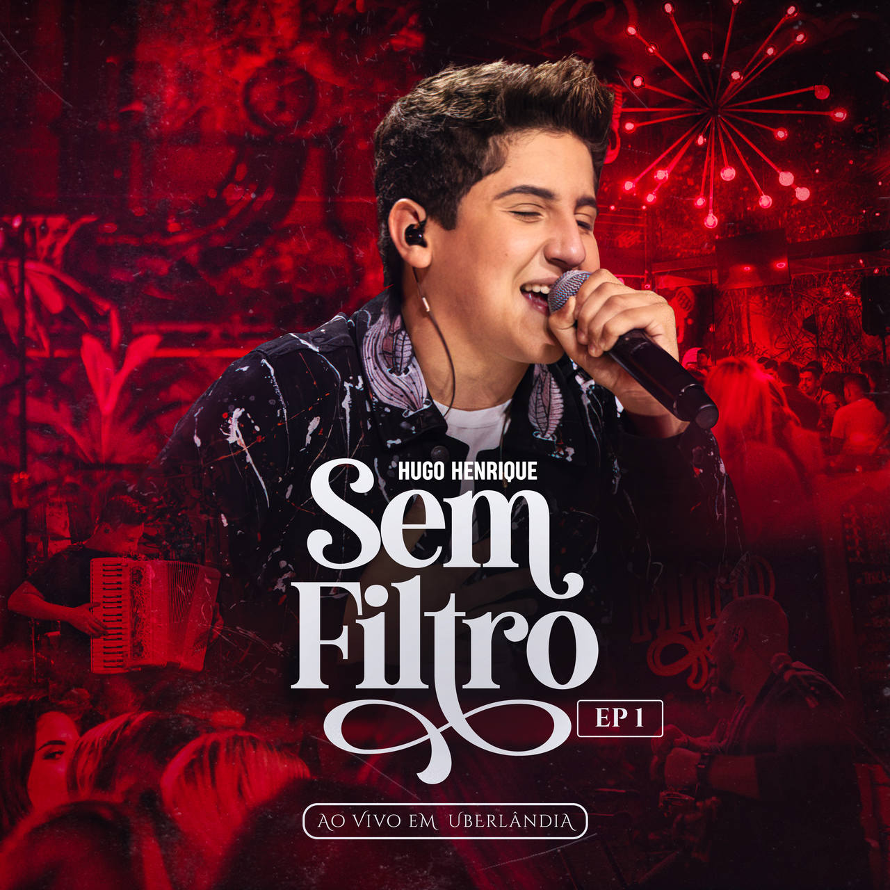 Hugo Henrique lança primeiro EP "Sem Filtro" 42