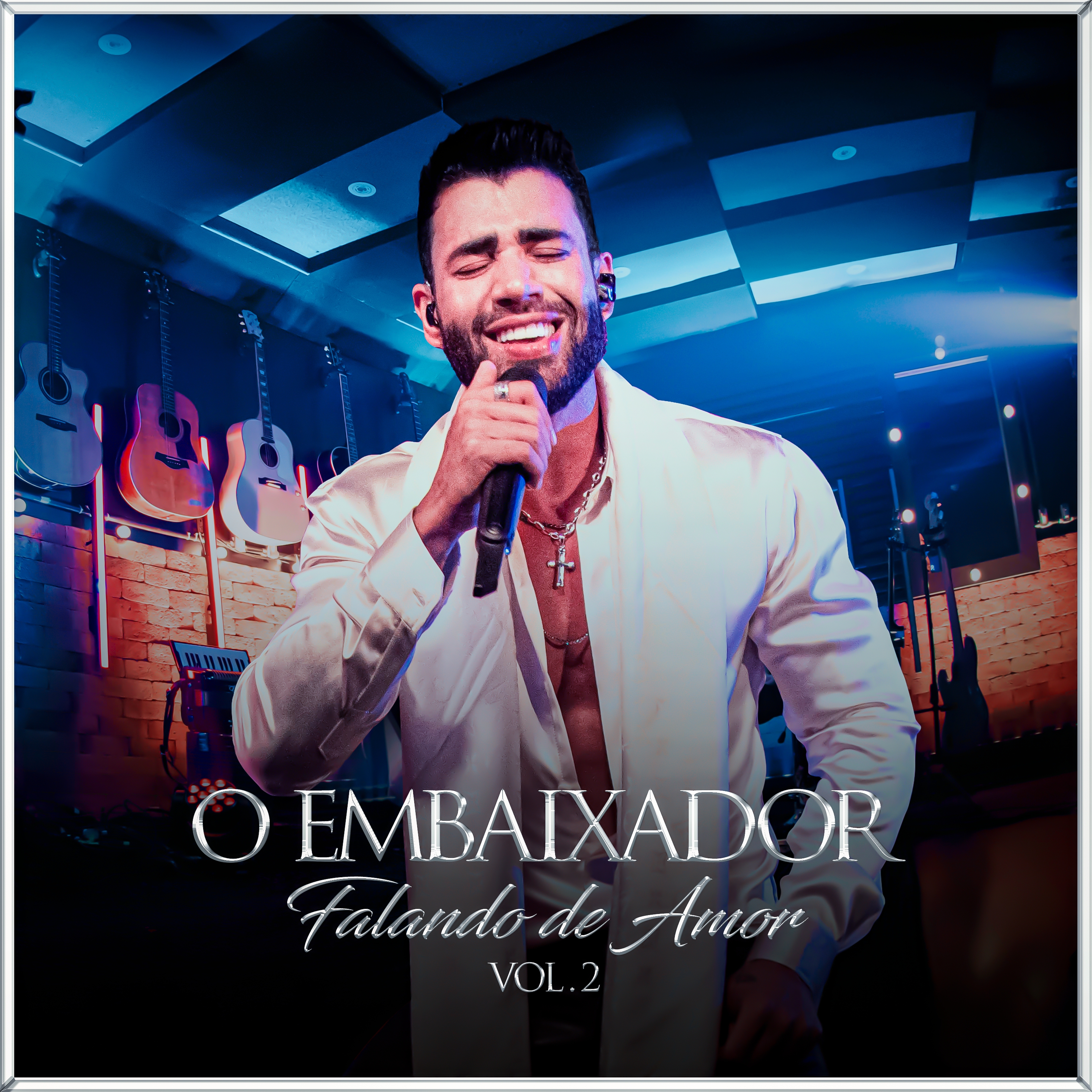 Gusttavo Lima lança "O Embaixador Falando de Amor - Volume 2" 42