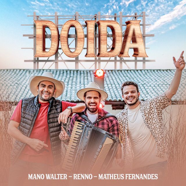 "Doida", single de Mano Walter com Renno e Matheus Fernandes, soma mais de 2,5 milhões de plays em menos de 1 mês de lançamento 41