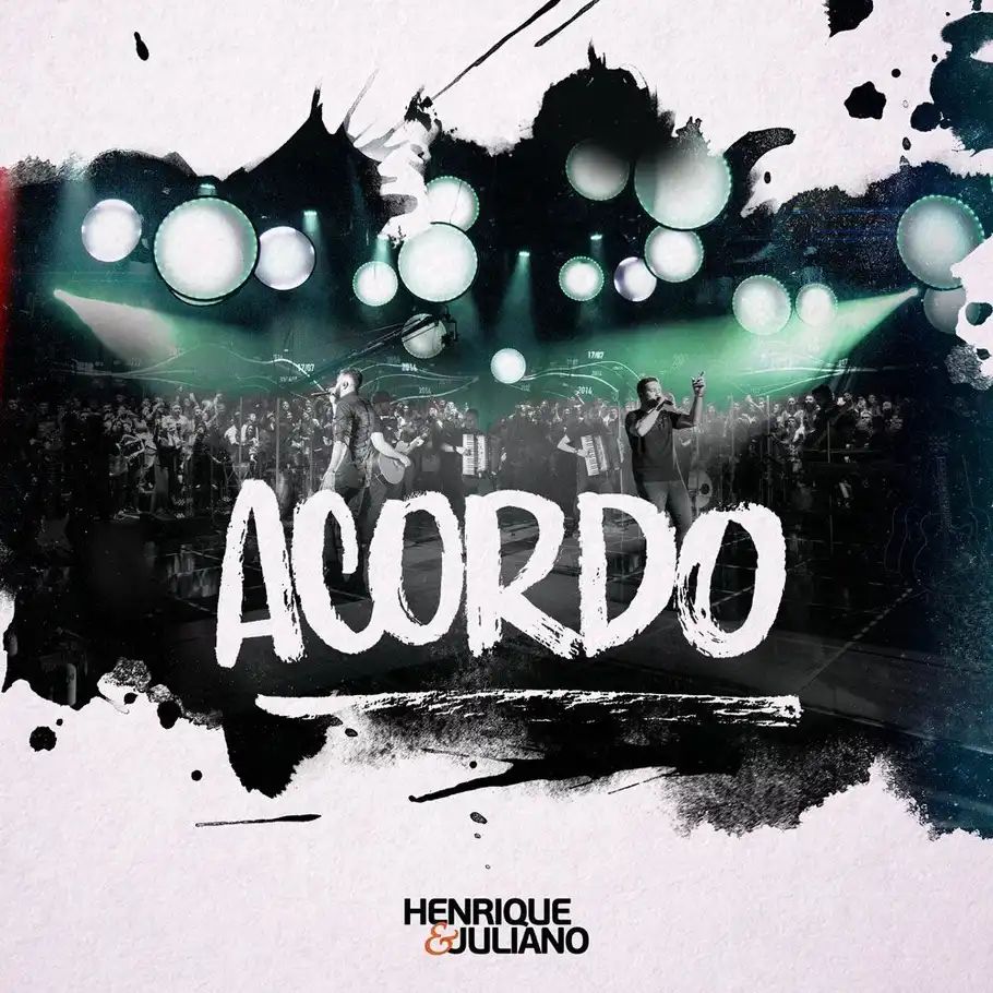 Novo single “Acordo” reforça sucesso de novo álbum de Henrique & Juliano 41