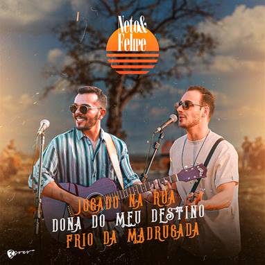 Neto & Felipe lançam mais um single do DVD 42