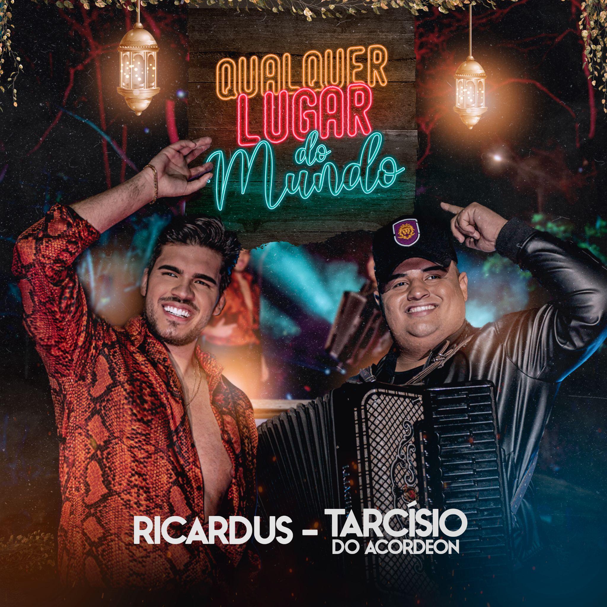 Em feat com Tarcísio do Acordeon, Ricardus lança clipe inédito de "Qualquer Lugar do Mundo" nesta sexta (19) 41
