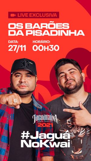 Os Barões da Pisadinha têm show no Jaguariúna Rodeo Festival 2021 transmitido ao vivo no Kwai 42