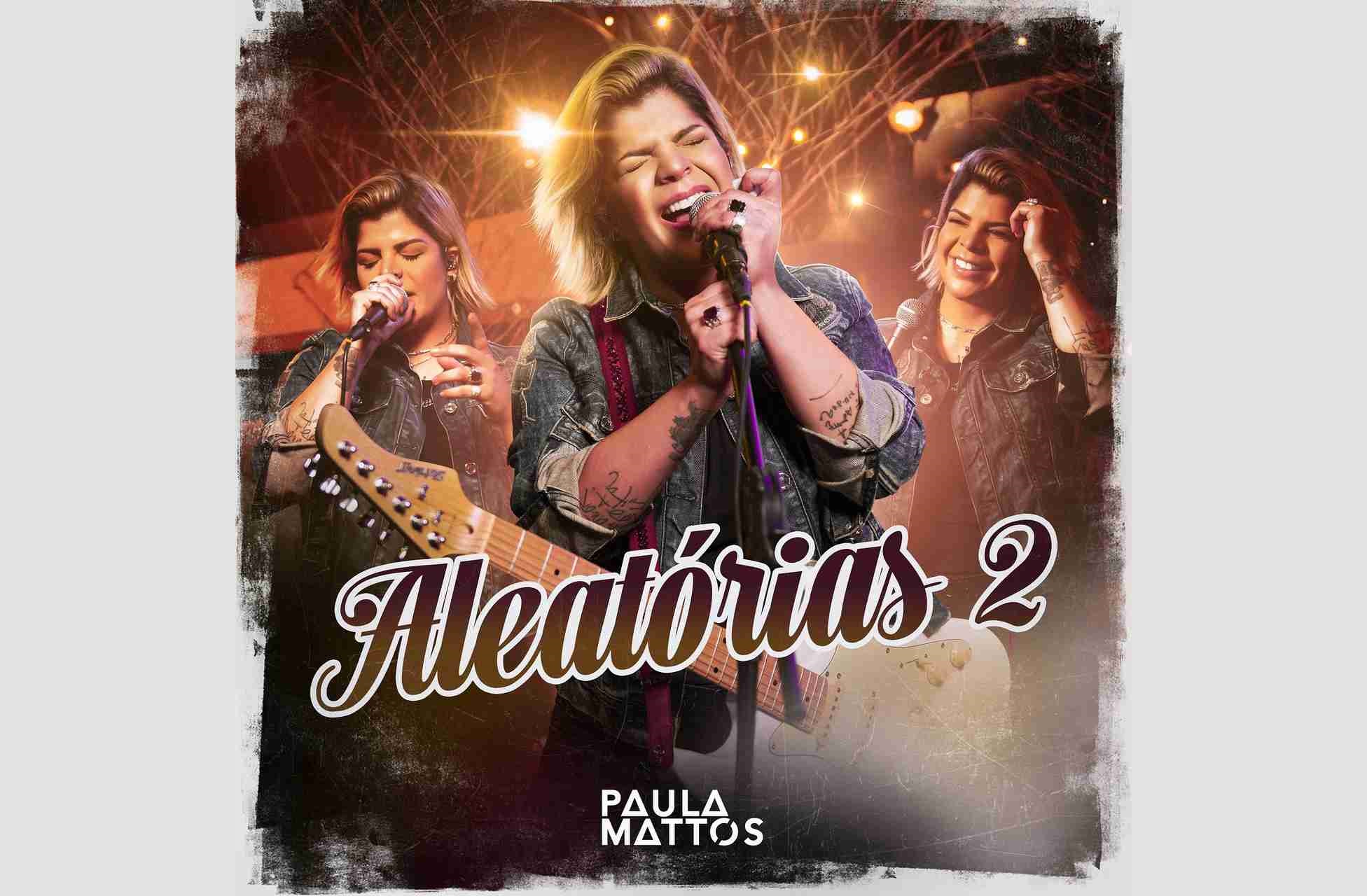 CAPA EP ALEATORIAS 2 PAULA MATTOS Easy Resize.com | Planeta Country