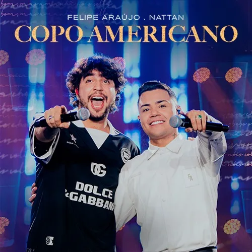 Felipe Araújo Felipe Araújo lança EP "Carta Aberta de Verão" com Nattan e aposta em hit para a estação: "Copo Americano" Felipe Araújo Felipe Araújo lança EP "Carta Aberta de Verão" com Nattan e aposta em hit para a estação: "Copo Americano"