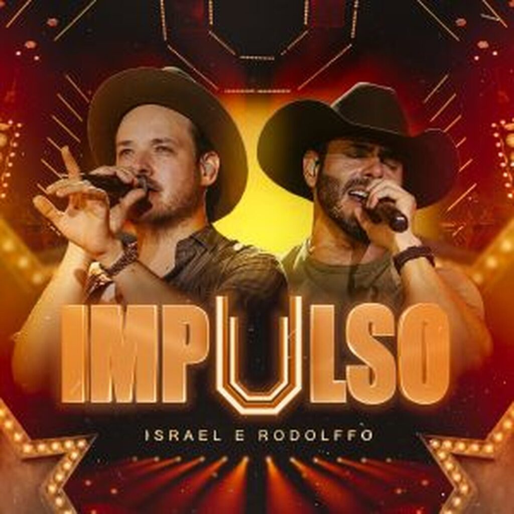 Israel Israel & Rodolffo lançam álbum completo "Impulso" Israel Israel & Rodolffo lançam álbum completo "Impulso"